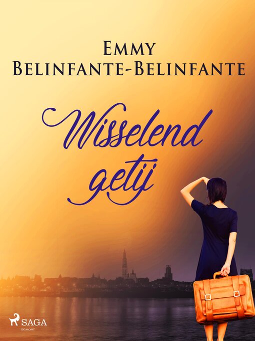 Title details for Wisselend getij by Emmy Belinfante-Belinfante - Available